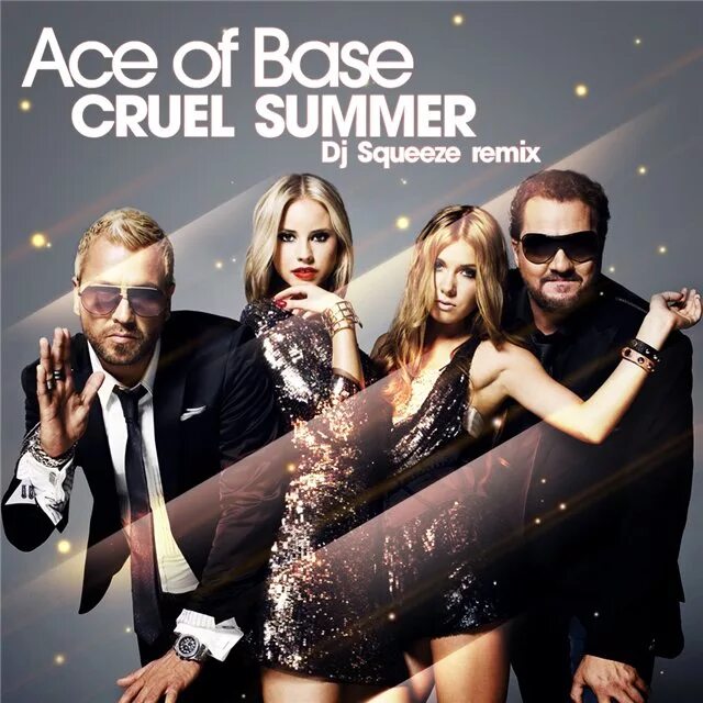 Cruel summer песня. Ace of Base 1998. Ace of Base cruel Summer. 1998 - Cruel Summer. Ace of Base - cruel Summer (1998).