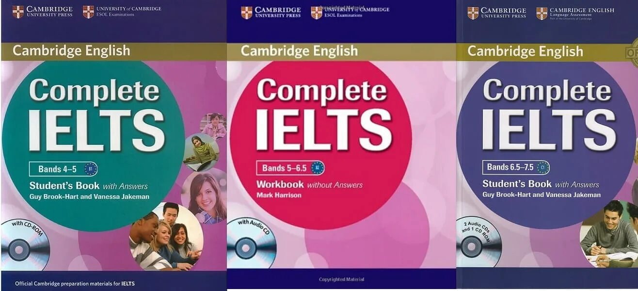 Cambridge teachers book. Band 6.5 IELTS. Complete IELTS 5-6.5. Complete IELTS 6.5 - 7.5 student's book. Complete IELTS Bands 4-5 student's book.