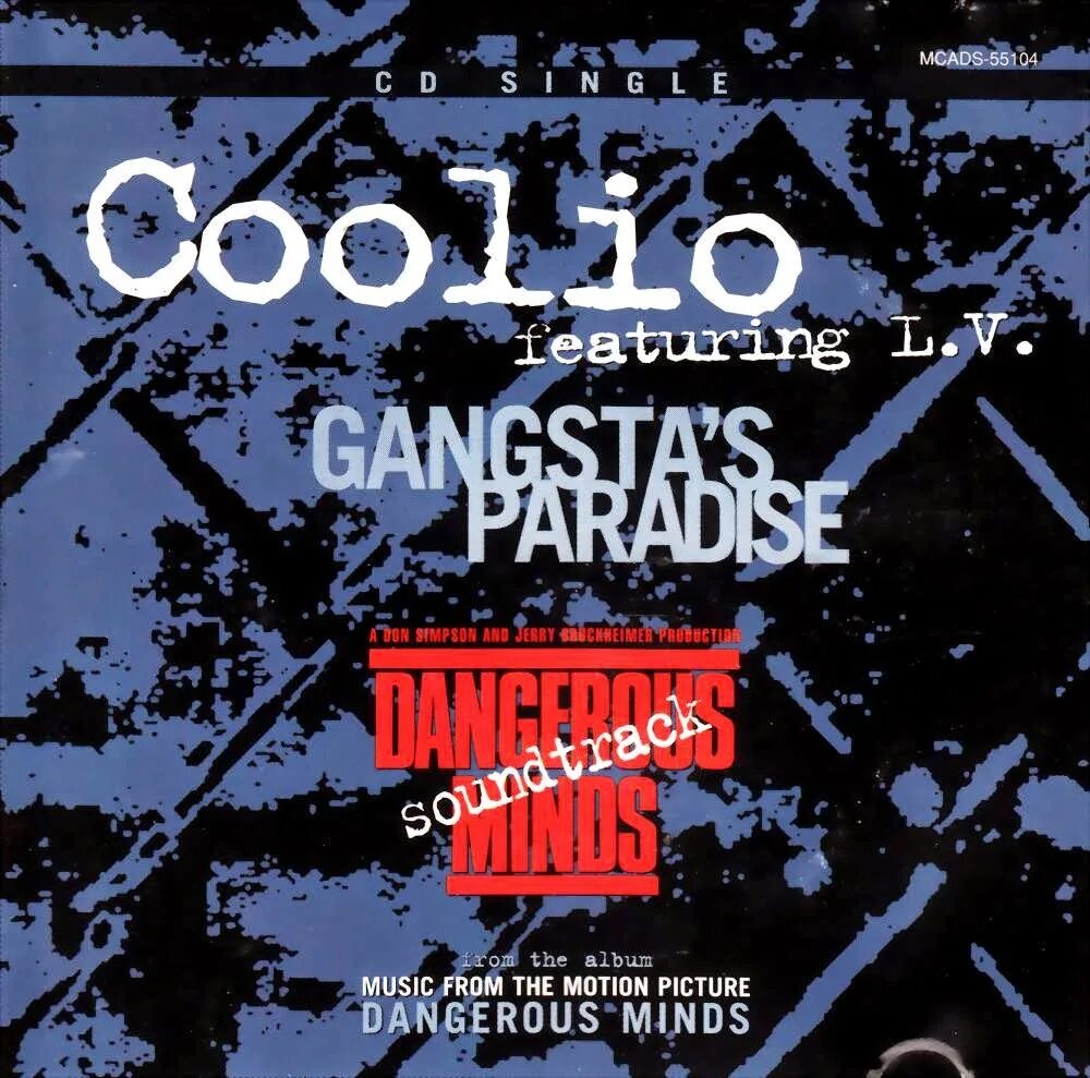 Coolio обложка. Gangsta’s Paradise Кулио. Coolio - Gangsta's Paradise (1995). Coolio Gangsta's Paradise обложка. Gangsta s mp3