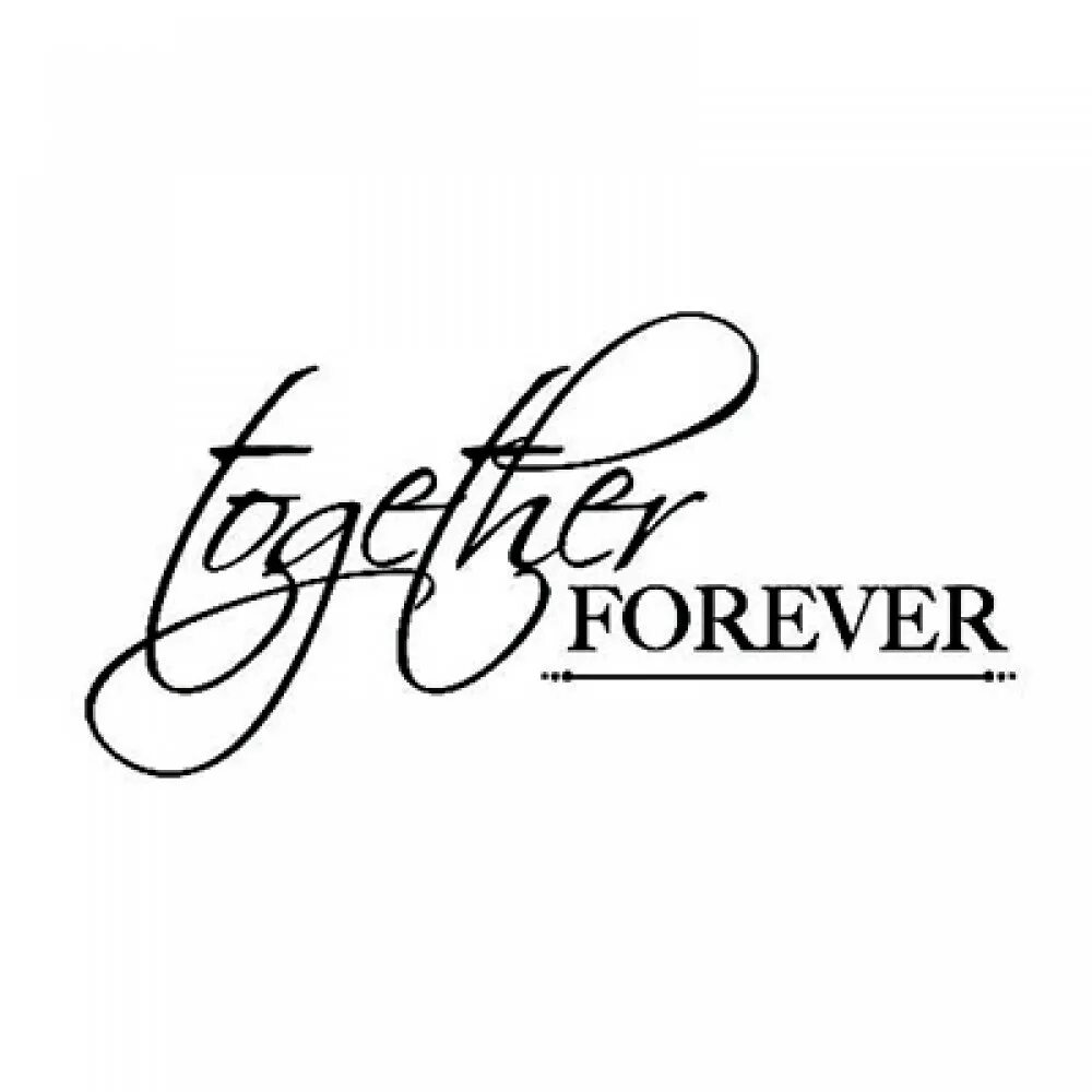 Forever надпись. Красивая надпись Forever. Надпись навсегда. Together Forever красивым шрифтом. Люблю навсегда текст