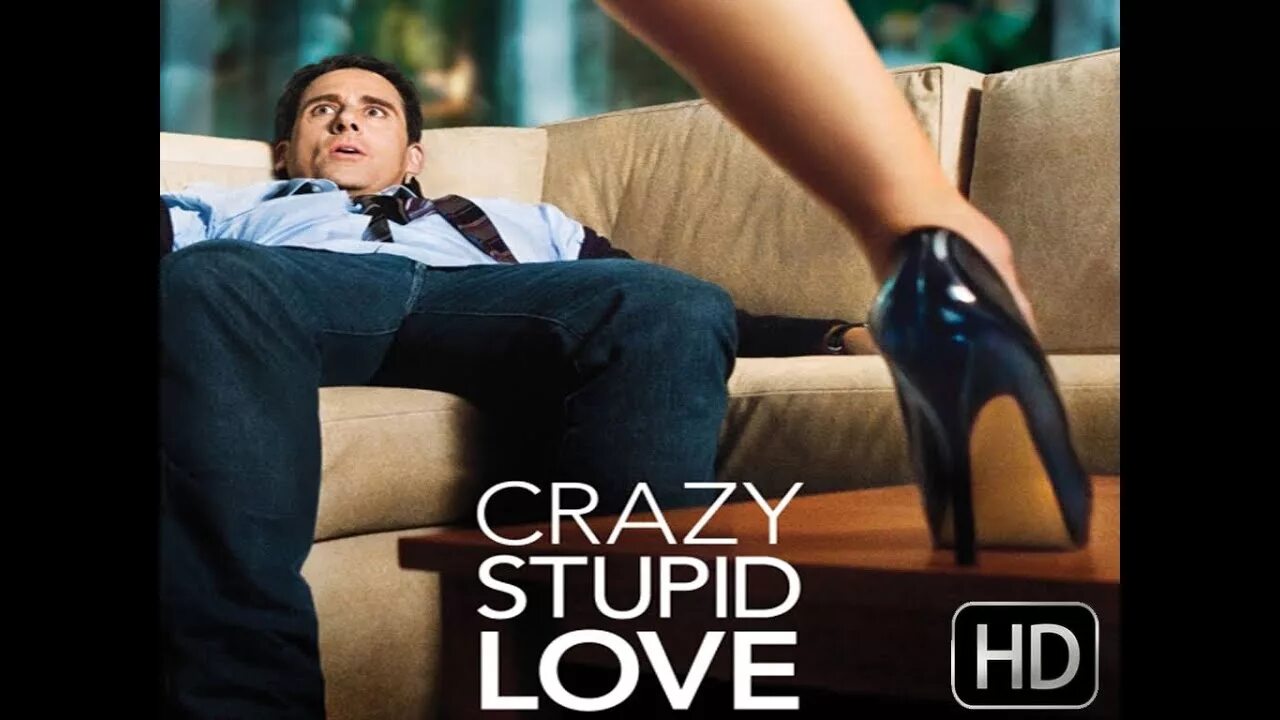 Глупая любовь песня. Crazy stupid Love (2011). Эта дурацкая любовь трейлер. Ryan Gosling watch Crazy stupid Love.