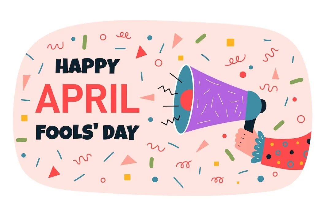 April Fool's Day. April 1 - April Fool's Day. Happy April Fool's Day. Открытки April Fools Day.