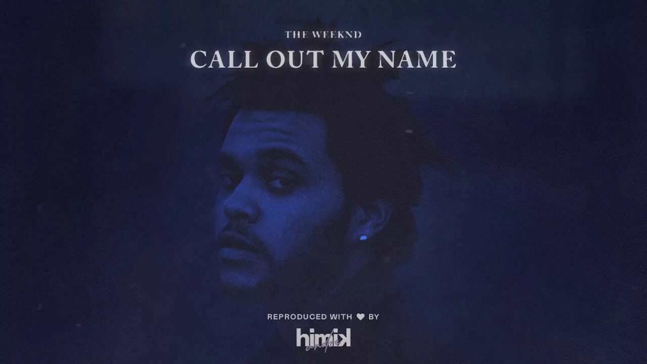 The Weeknd Call out my name. The weekend Call of my name. Call out my name the weekend обложка. Викенд Call out my name. The weekend out my name