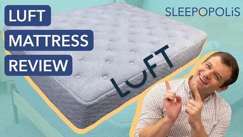 Luuf Hybrid Mattress Review (2021) - Best/Worst Qualities.