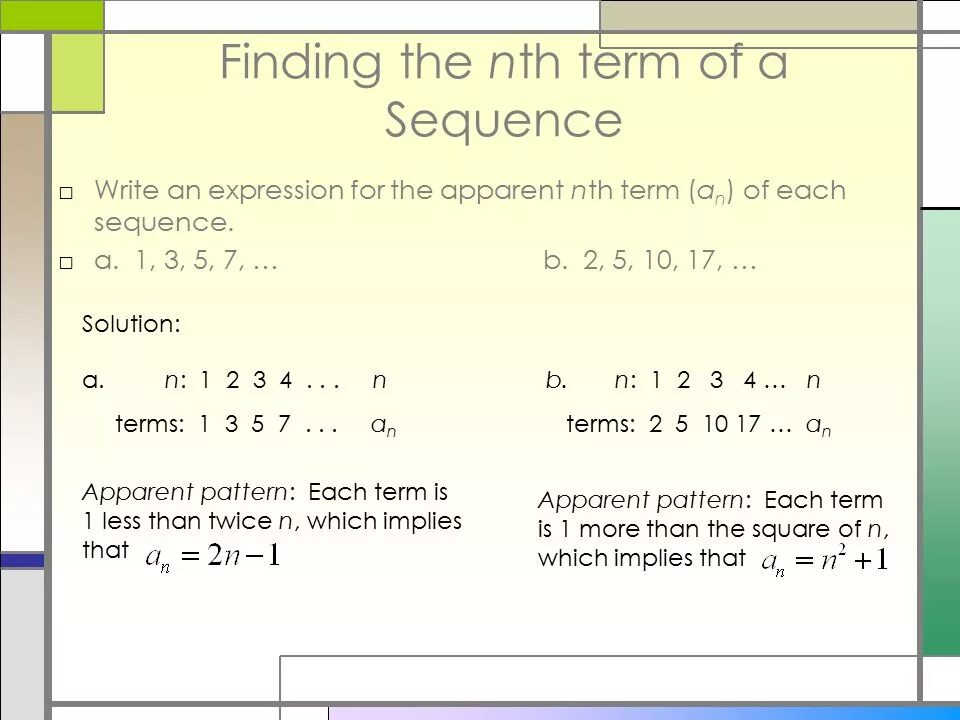 Find sequences. Nth term of the sequence. nth term. find the nth term of the sequence. find the nth term of each sequence..