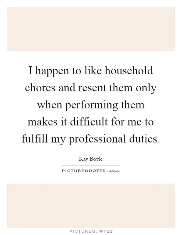 My duties about house. My duties about house
