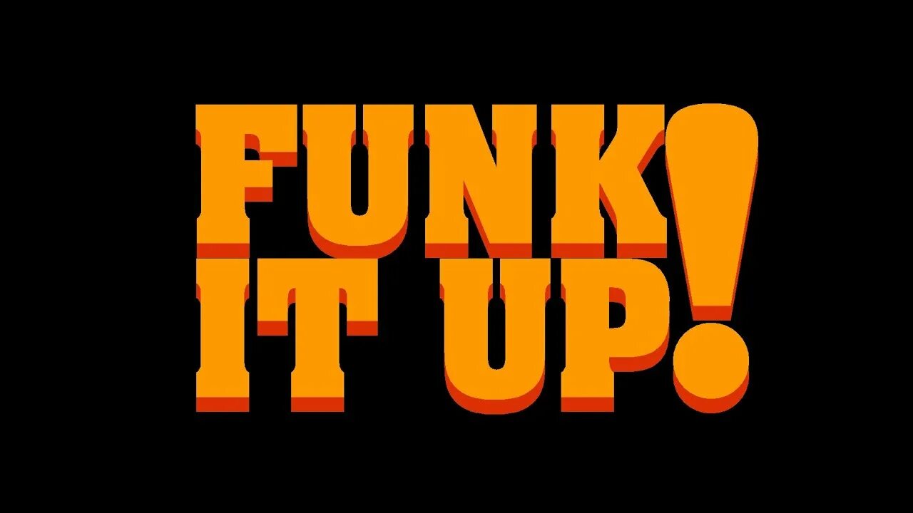 How to funk. Funk. фанк надпись. funk картинки. фанк ютуб.