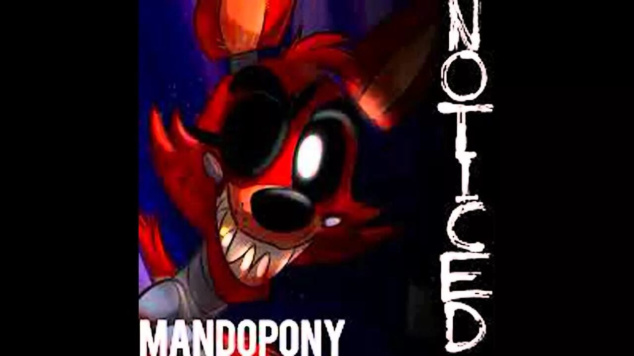 MANDOPONY Foxy. MANDOPONY FNAF. Песня Фокси. MANDOPONY FNAF Foxy. Fnaf origin