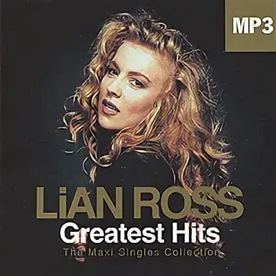 Lian ross say you'll never обложка. Лиан росс never never. Lian ross the best of and more. Say you'll never лиан росс. Музыка say you ll never.