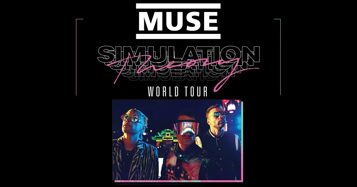 Muse simulation theory. Muse simulation theory world tour. muse 2018 simulation theory. концерт muse 2019. muse: теория симуляции.