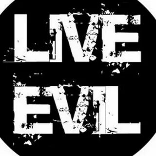 Living evil