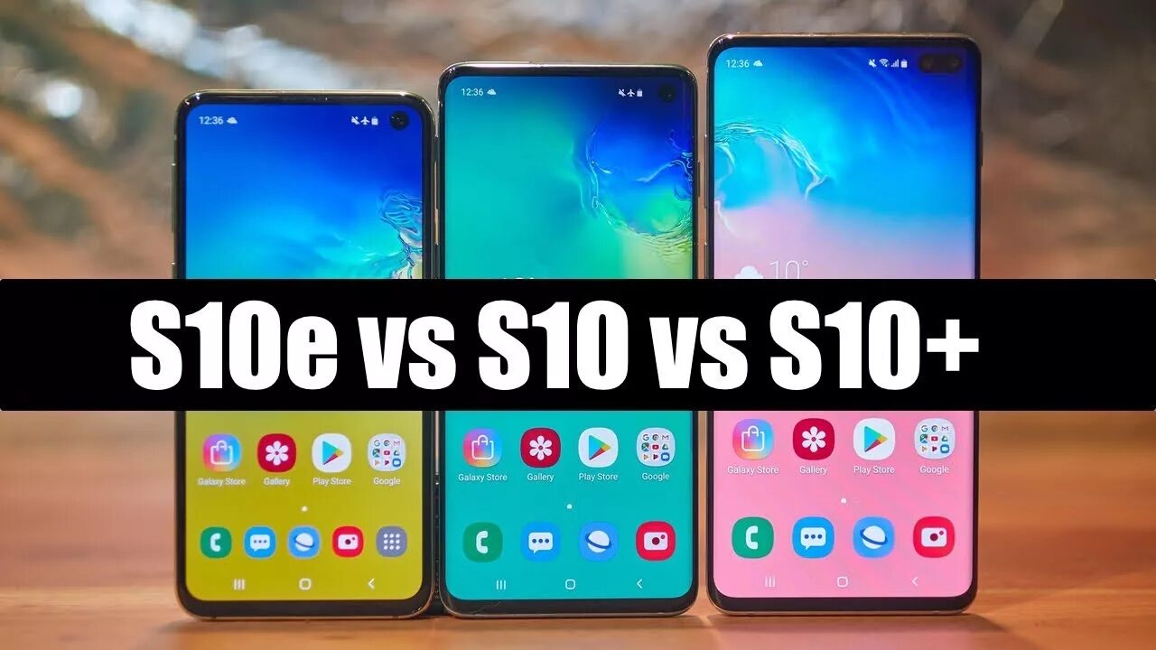 Samsung s10 vs s10e. Samsung s10 vs s10 Plus. Samsung Galaxy s10e vs s 10 Plus. Samsung s10 5g vs s10. Galaxy s10 vs s10
