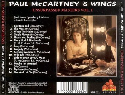 Paul McCartney and Wings - Unsurpassed Masters Volume 1.