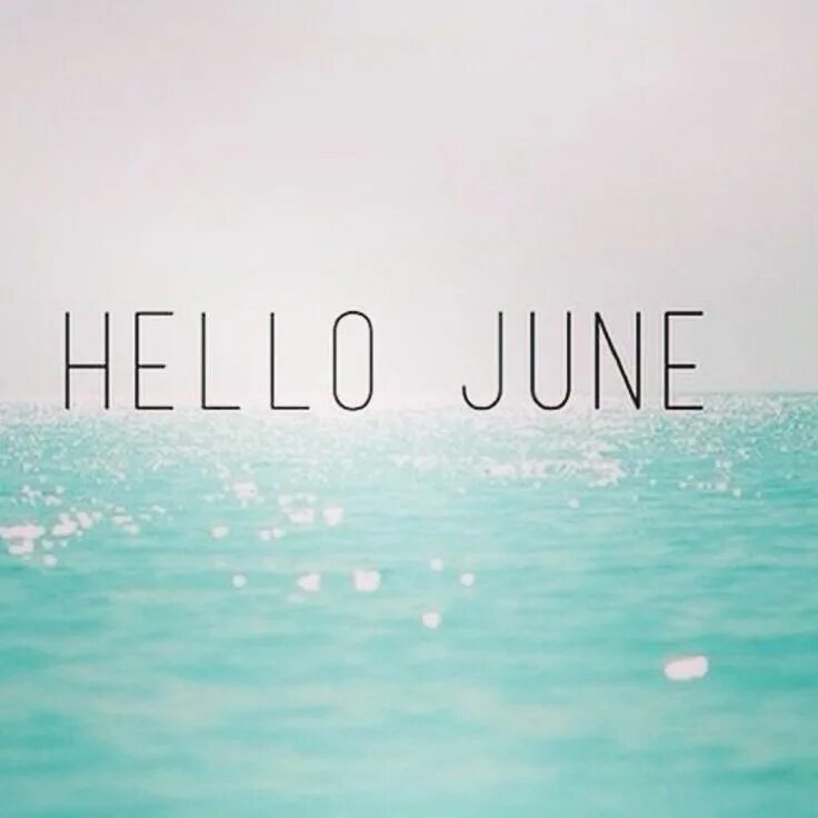 Hello June. Hello Summer hello June. Hello Summer hello June фото. Hello June в Инстаграм. This is summer day