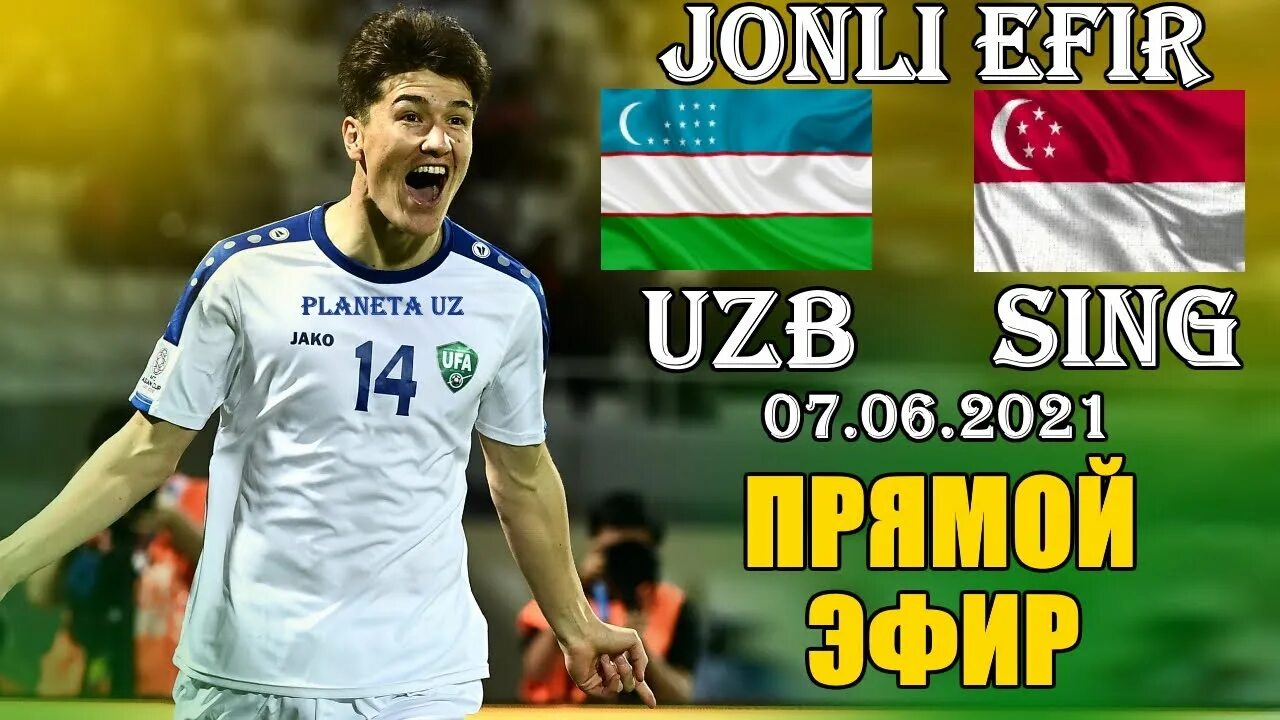 Sport jonli efir uzbek tilida. Сингапур Узбекистан футбол прямой эфир. Прямой эфир Ташкента. Узбекистан Сингапур. U-20 Jonli efir Uzbekistan Championship.