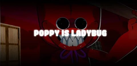 Poppy scary