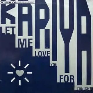 Let me tonight