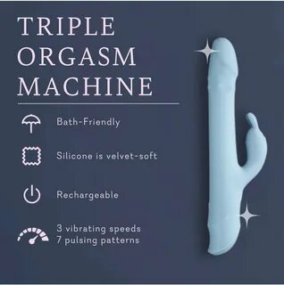 Triple orgasm machine