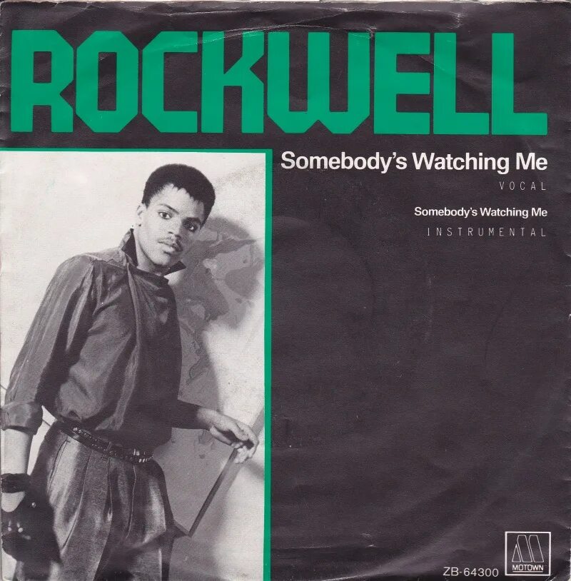 1984] Rockwell - Somebody's watching me. Rockwell Somebody's watching me обложка. Rockwell исполнитель. Somebody s liking