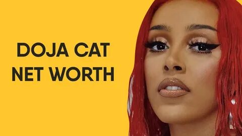 Doja Cat Net Worth And Earnings In 2020.