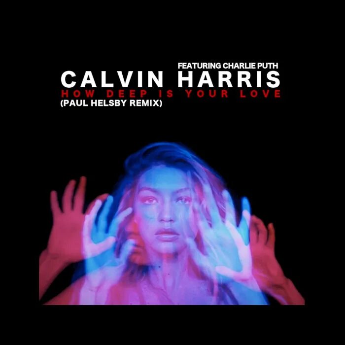 Calvin Harris & Disciples. Calvin Harris Disciples how Deep is your Love. How Deep is your Love Кельвин Харрис. How Deep is your Love Calvin Harris фото.