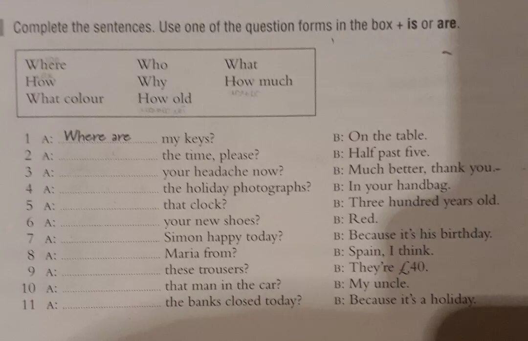 Вопросы complete the questions. Complete the sentences. Complete the questions is are 3 класс. Complete these sentences using. Write the questions using where what how