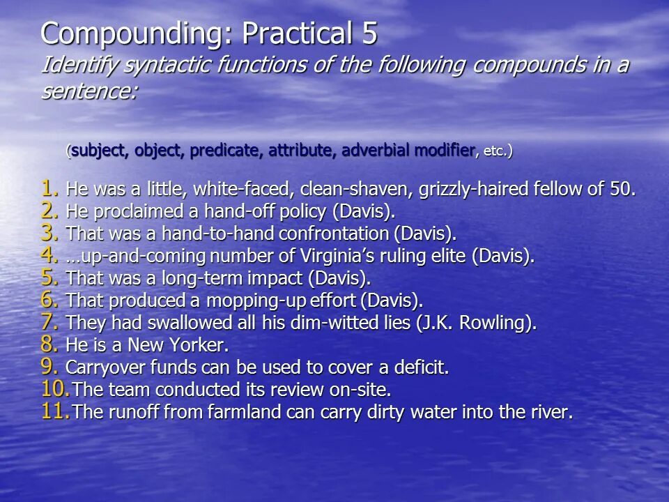 Adverbial modifier в английском языке. Subject, Predicate, object, attribute, adverbial modifier. Subject Predicate object adverbial modifier. Functions in the sentence subject.