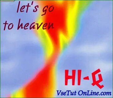 Let s go to heaven