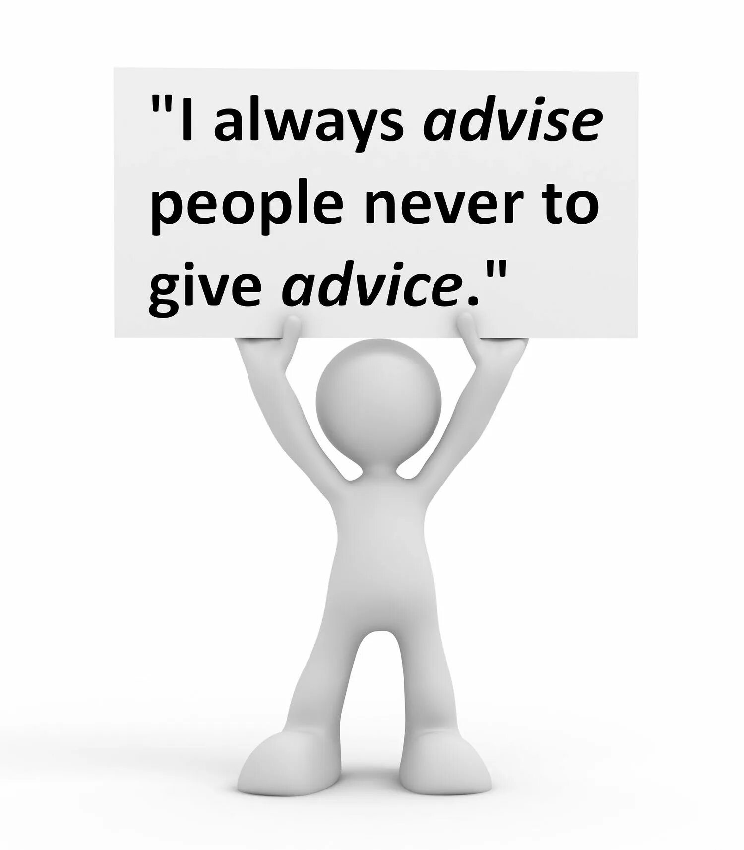 How to give advice. Can i give you some advice. Giving advice. Тирион ланнистер выражения. Can i give you some advice.