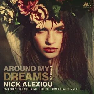 Around my dream