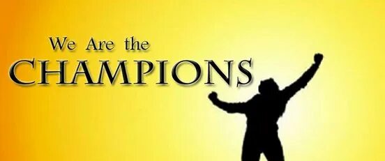 Ви а зе чемпион. We are the Champions. We are the Champions картинка. We are the Champions Мем. We are the Champions my friend.