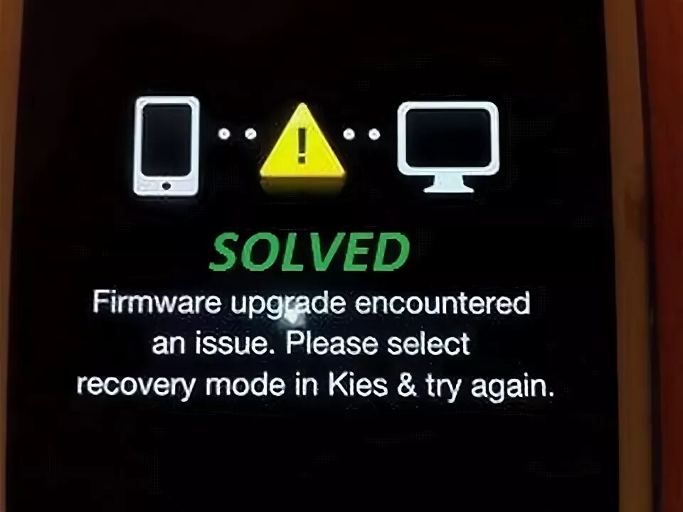 Issue encountered. Firmware upgrade encountered an Issue please select Recovery Mode in Kies try again. Recovery Mode in Kies Samsung. 132nw Firmware update. Android TV Firmware update logo.