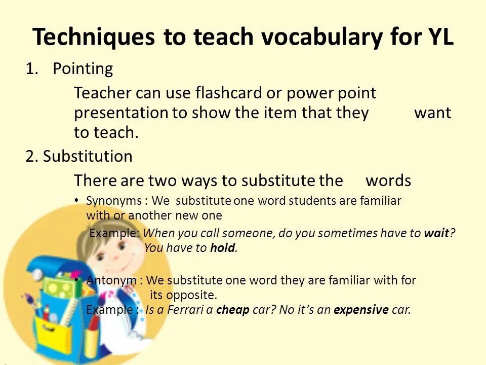 How to teach English young Learners. Teaching techniques. Methods of teaching young Learners. Techniques in Vocabulary teaching. Teacher vocabulary