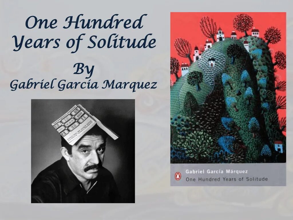 One hundred years is. One hundred years of Solitude by Gabriel Garcia Marquez. One hundred years of Solitude. 100 Years of Solitude by Gabriel García Márquez. 100 Years of Solitude.