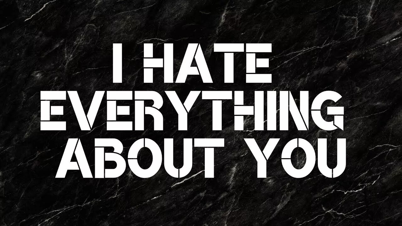 Перевод песни i hate you. I hate everything about you. Three Days Grace i hate everything about you. I hate everything about you текст. I hate everything about you three Days Grace текст.