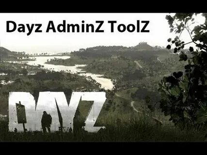 Dayz tools