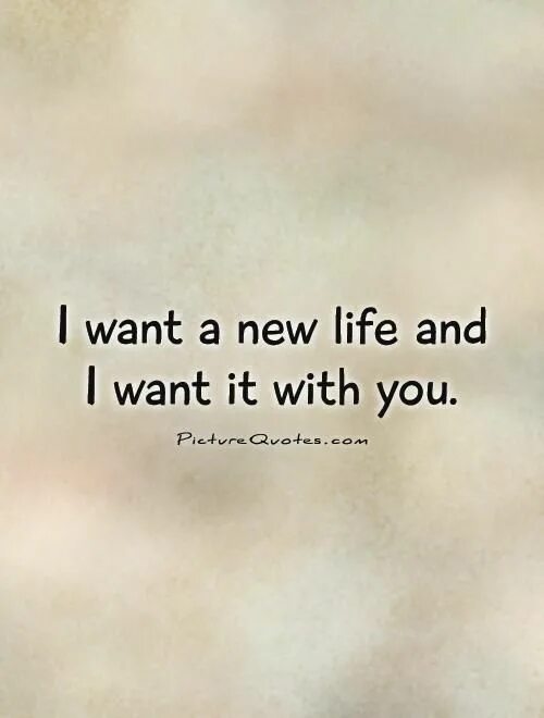 I want a new one. New Life картинки. New Life надпись. Life quotes New Life. Starting New Life quotes.