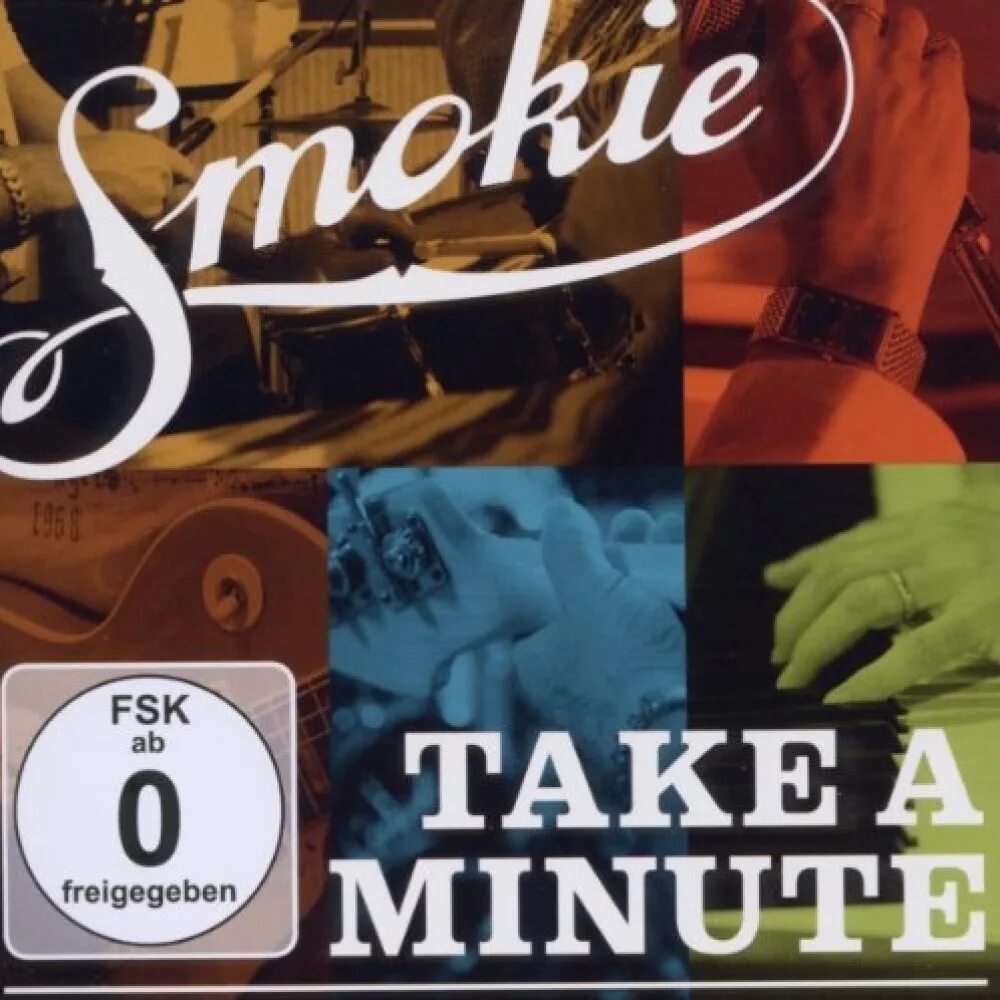 Smokie - take a minute (2010). Smokie take a minute обложка альбома. Группа the Smokie альбом 2010 take a minute. Take a minute обложка альбома. Минута обложка