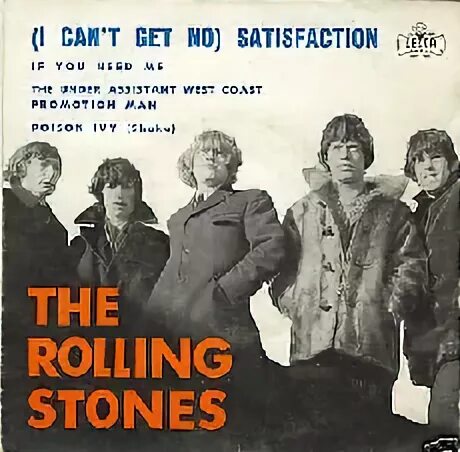 Роллинг стоунз сатисфекшн. (I can't get no) satisfaction. The Rolling Stones - (i can't get no) satisfaction. I cant get no.