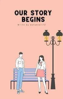 Our story begins