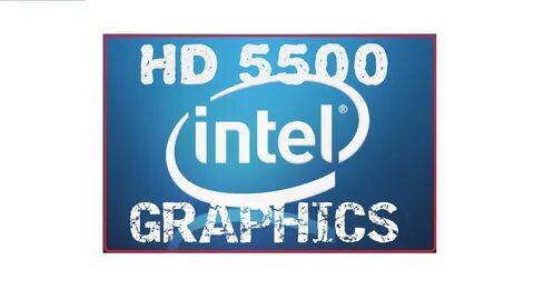 Intel graphics 5500