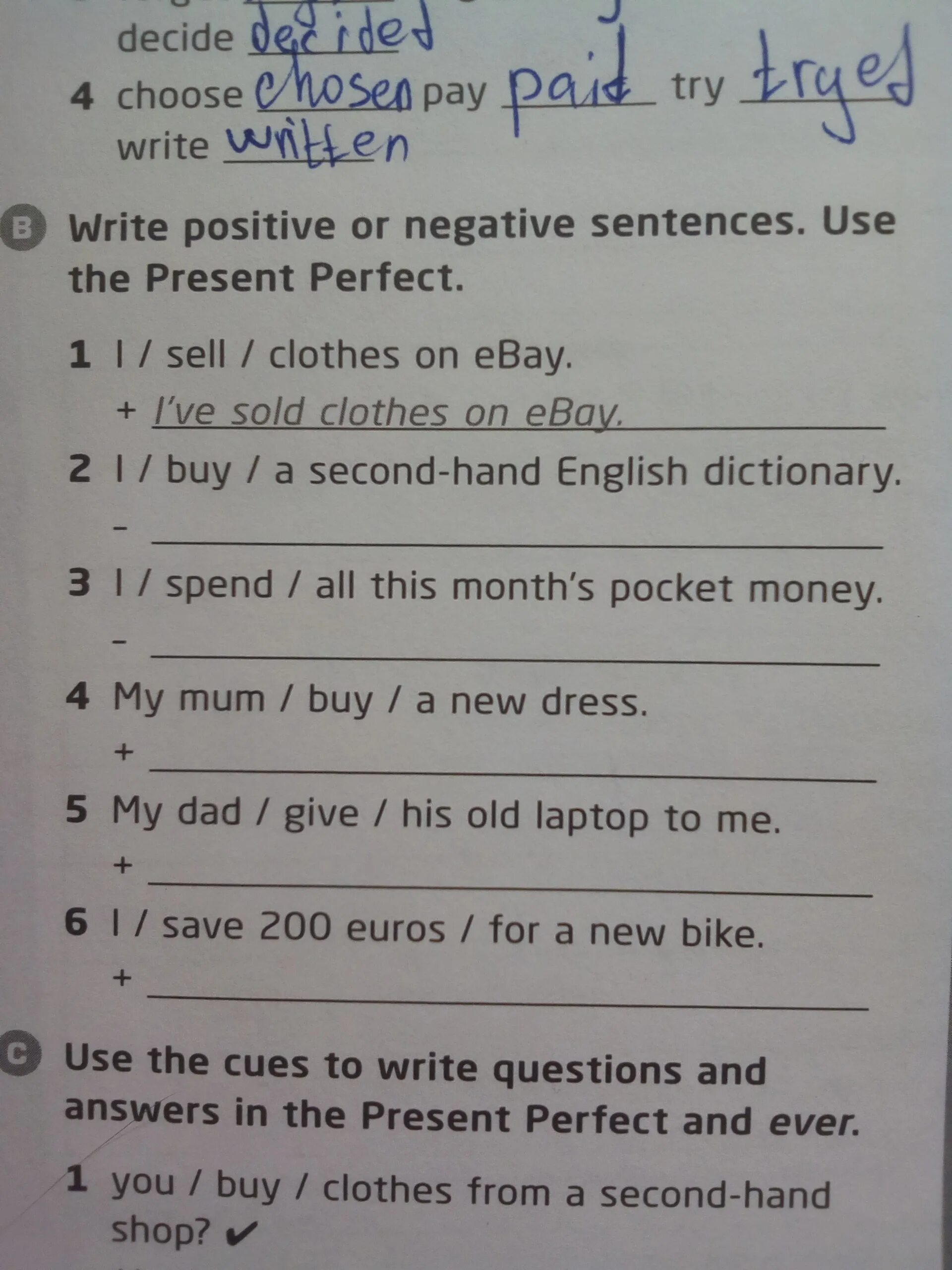 Write negative sentences use. Гдз по английскому языку 4 класс write the negative sentences. Write sentences using the present perfect use the prompts. Ответы на английский язык 5 класс write the negative. Writing write affirmative and negative sentences