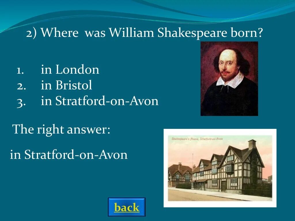 William Shakespeare born. Викторины по англ яз. Where shakespeare born was were