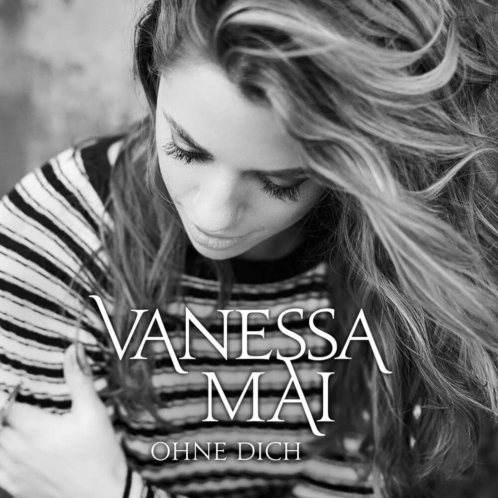 Schlager Vanessa mai album фотообои. Vanessa mai / fur dich (Bonus CD). New, Project, Music, clip, Vanessa, mai(Deutschland).. Перевод песни ohne dich