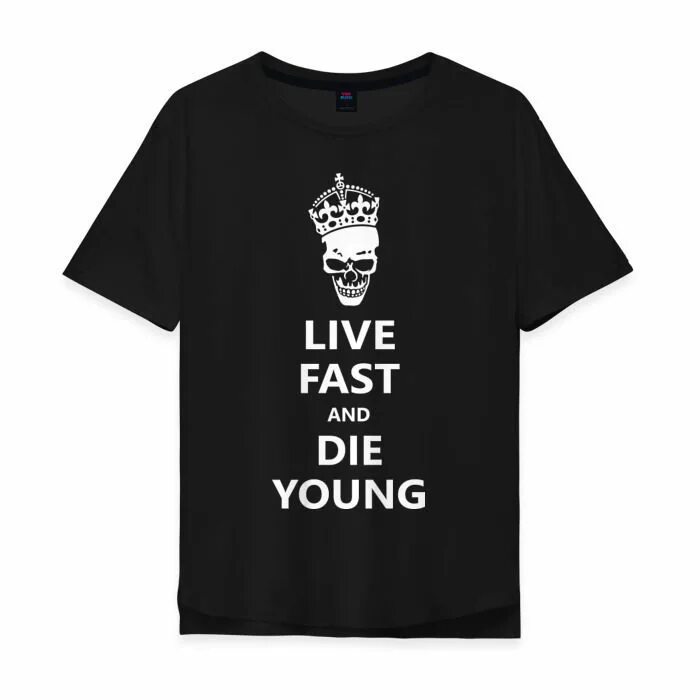 Футболка Live fast, die young. Live fast die young. Live fast die fast. Live fast die young картинки.