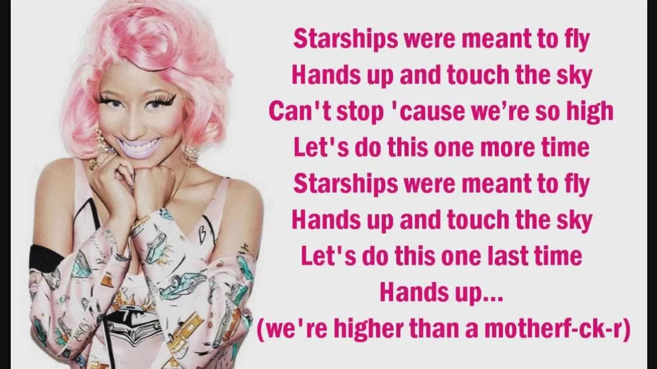 Nicki minaj starships. Nicki Minaj Starships текст. Nicki Minaj Whip it. Песня старшипс текст.