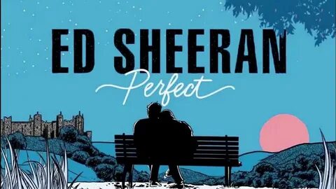 Perfect ed sheeran andrea
