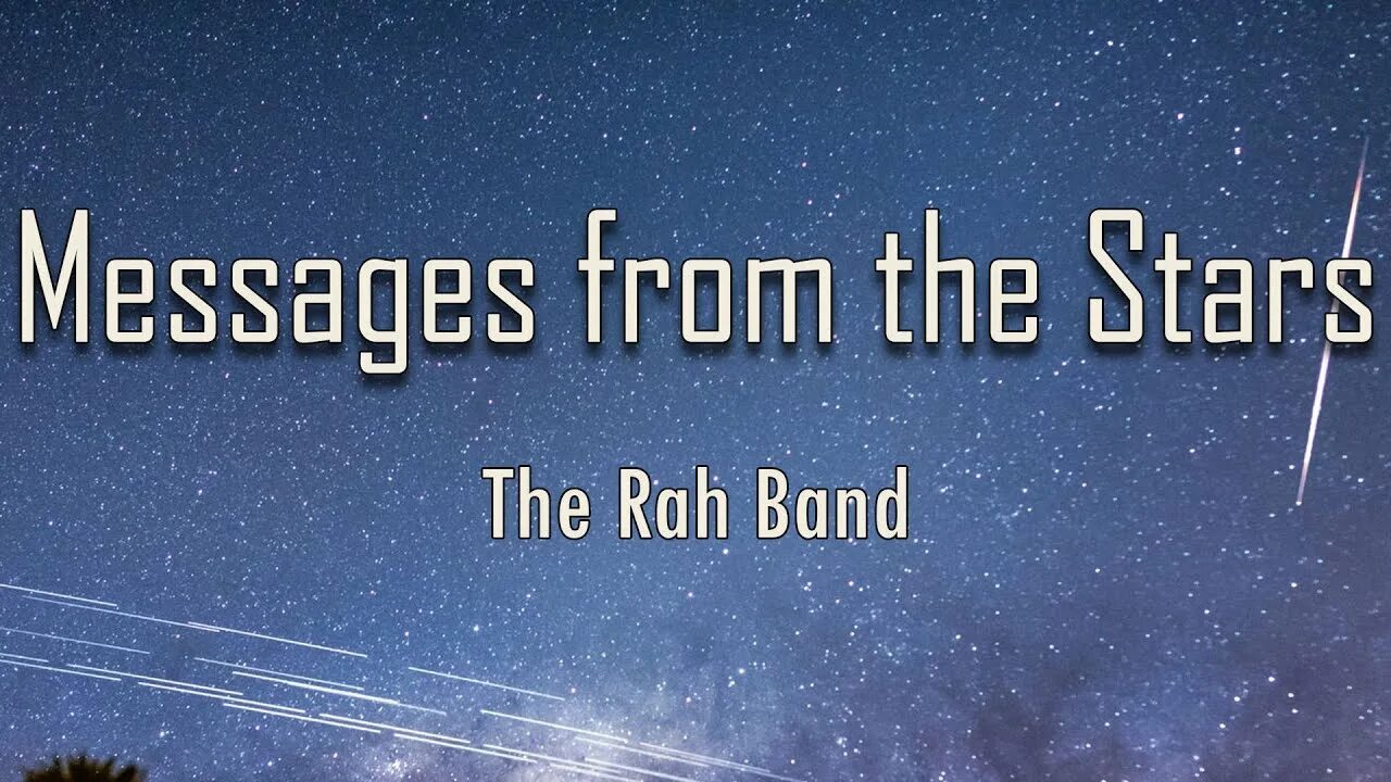 Message band. Messages from the Stars Rah Band. Messages from the Stars текст. Messages from the Stars Sped up the Rah Band. Messages from the Stars обложка.