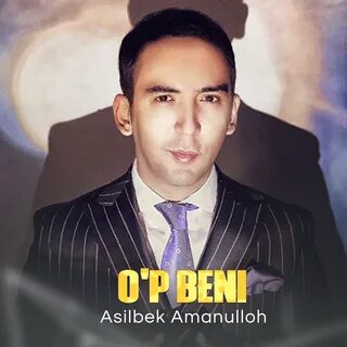 Asilbek negmatov mp3