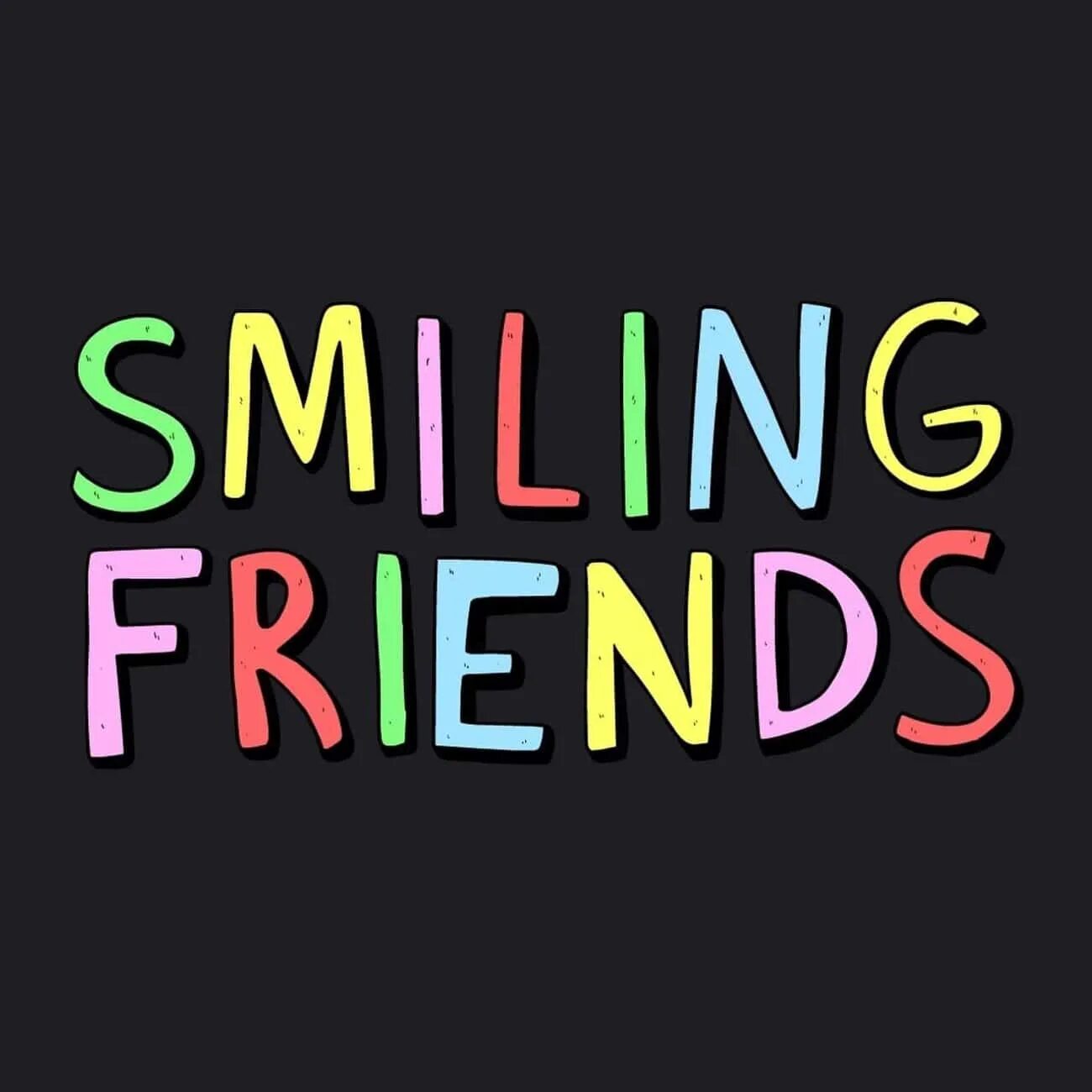 Смайлинг френдс. Smiling friends.